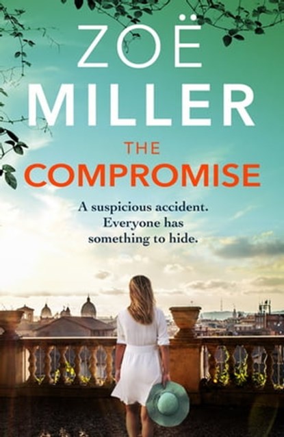 The Compromise, Zoe Miller - Ebook - 9781444743197