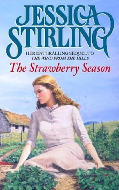The Strawberry Season, Jessica Stirling - Ebook - 9781444744798