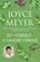 Do Yourself a Favour ... Forgive, Joyce Meyer - Paperback - 9781444745184