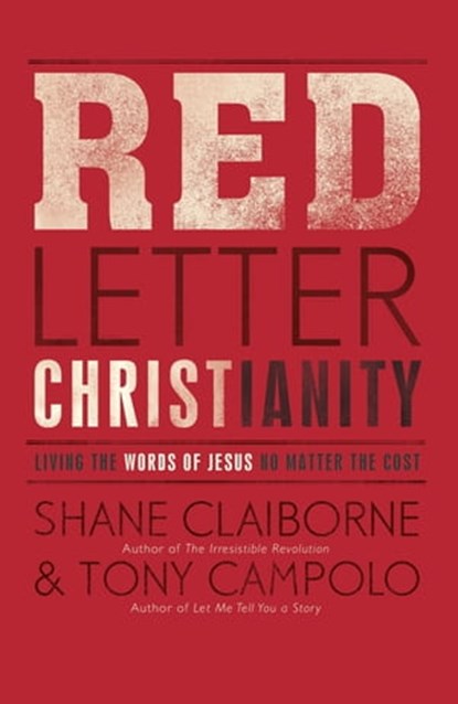 Red Letter Christianity, Shane Claiborne ; Tony Campolo - Ebook - 9781444745399