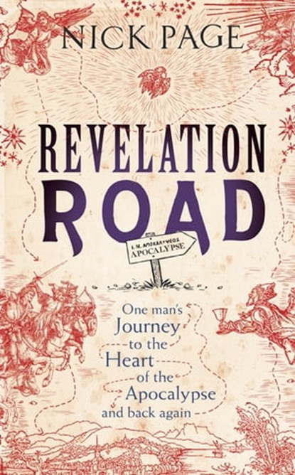 Revelation Road, Nick Page - Ebook - 9781444749687