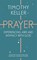 Prayer, Timothy Keller - Paperback - 9781444750171