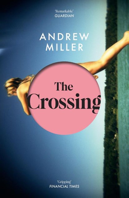 The Crossing, Andrew Miller - Paperback - 9781444753523