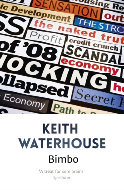 Bimbo, Keith Waterhouse - Paperback - 9781444753875
