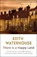 There is a Happy Land, Keith Waterhouse - Paperback - 9781444753905