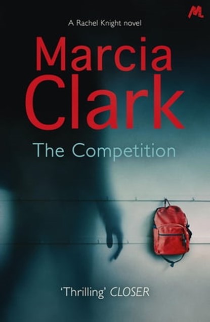 The Competition, Marcia Clark - Ebook - 9781444755299