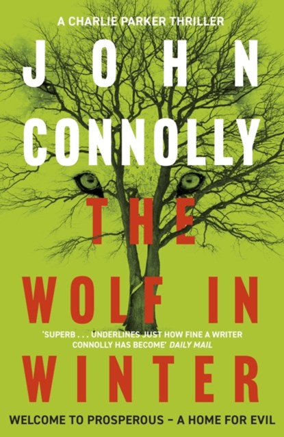 The Wolf in Winter, John Connolly - Paperback - 9781444755367