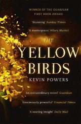 The Yellow Birds - Kevin Powers - 9781444756142