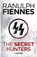 The Secret Hunters, Ranulph Fiennes - Paperback - 9781444757248