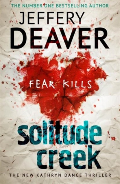 Solitude Creek, Jeffery Deaver - Paperback - 9781444757422