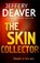 The Skin Collector, DEAVER,  Jeffery - Paperback - 9781444757491