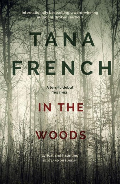 In the Woods, Tana French - Paperback - 9781444758344