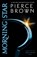 Morning Star, Pierce Brown - Paperback - 9781444759075