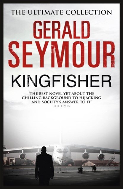 Kingfisher, Gerald Seymour - Paperback - 9781444760057