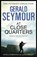 At Close Quarters, Gerald Seymour - Paperback - 9781444760194
