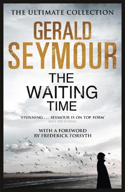 The Waiting Time, Gerald Seymour - Paperback - 9781444760330