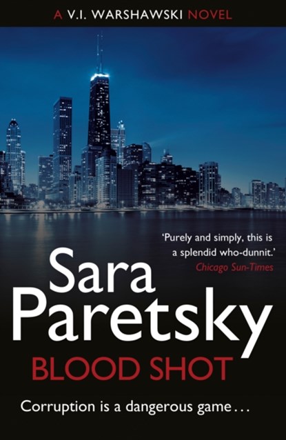 Blood Shot, Sara Paretsky - Paperback - 9781444761443