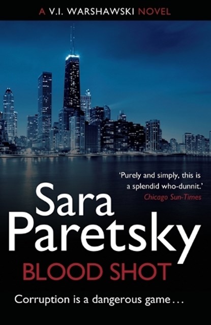 Blood Shot, Sara Paretsky - Paperback - 9781444761443