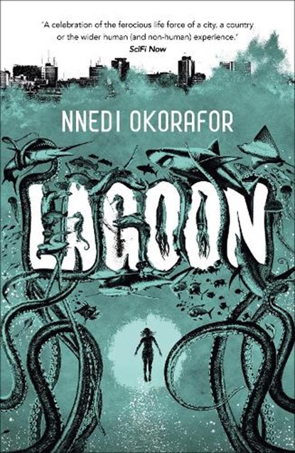 Lagoon, OKORAFOR,  Nnedi - Paperback - 9781444762761