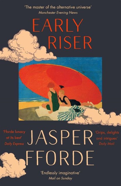 Early Riser, Jasper Fforde - Paperback - 9781444763607