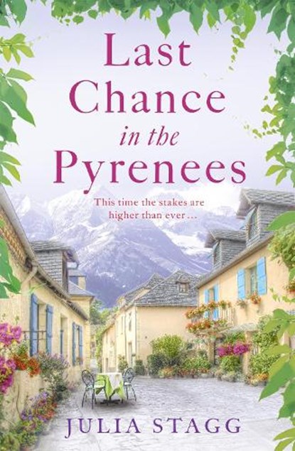 Last Chance in the Pyrenees, Julia Stagg - Paperback - 9781444764499