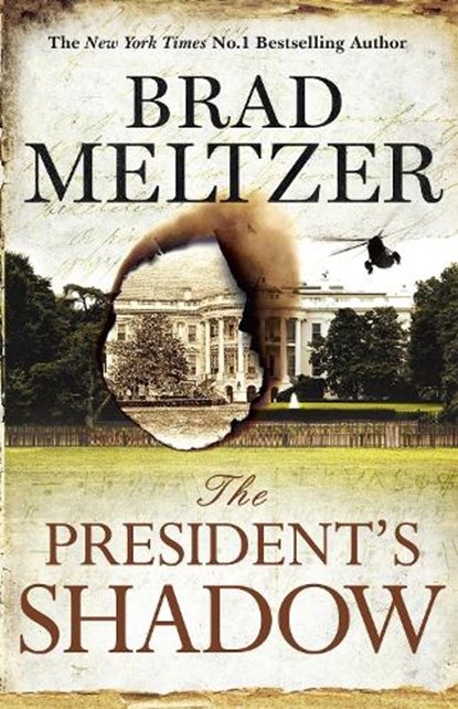 The President's Shadow, Brad Meltzer - Paperback - 9781444764581