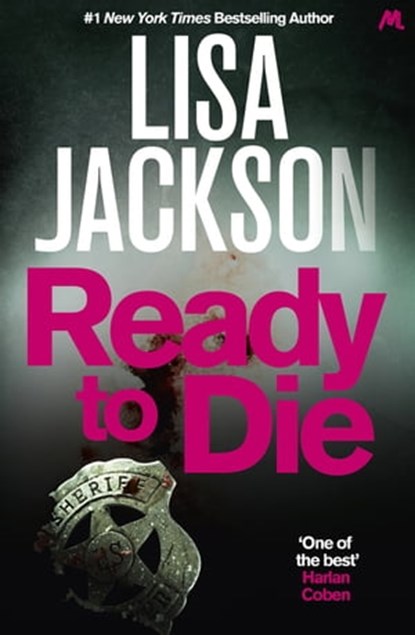 Ready to Die, Lisa Jackson ; Tom Quinn - Ebook - 9781444764789