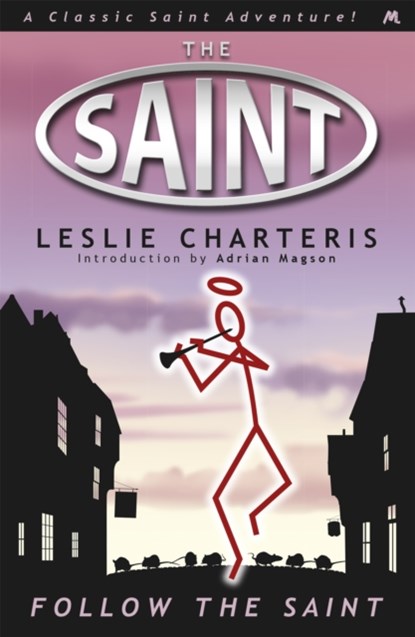 Follow the Saint, Leslie Charteris - Paperback - 9781444766240