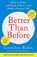 Better Than Before, Gretchen Rubin - Paperback - 9781444769012