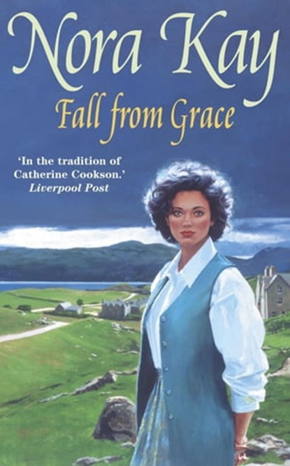 Fall From Grace, Nora Kay - Ebook - 9781444769739