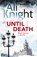 Until Death, Ali Knight - Paperback - 9781444777130