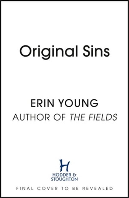 Original Sins, Erin Young - Ebook - 9781444777840