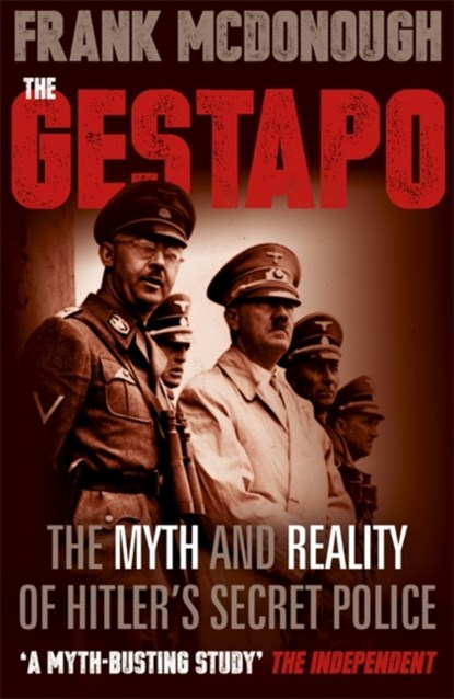 The Gestapo, Frank McDonough - Paperback - 9781444778076