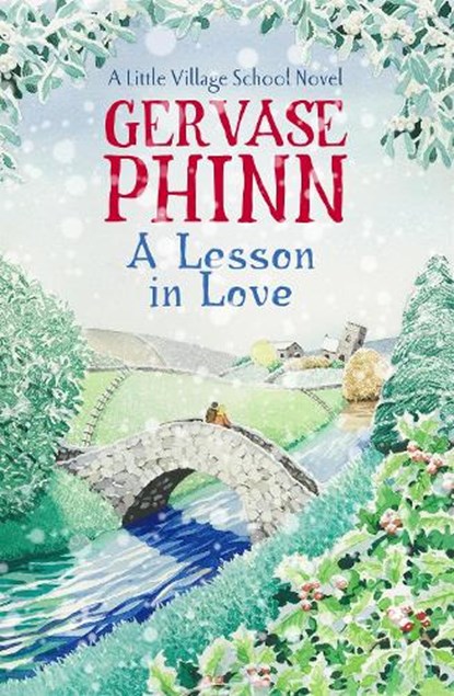 A Lesson in Love, Gervase Phinn - Paperback - 9781444779370