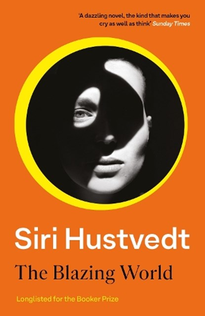 The Blazing World, Siri Hustvedt - Paperback - 9781444779660