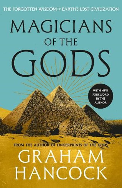 Magicians of the Gods, Graham Hancock - Paperback - 9781444779707