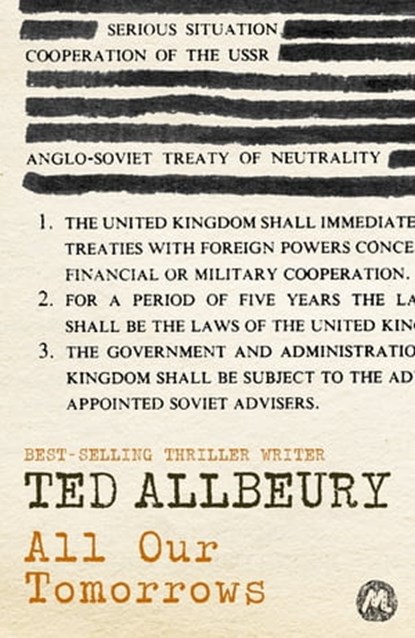 All Our Tomorrows, Ted Allbeury - Ebook - 9781444782486