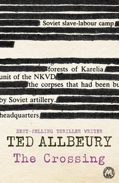 The Crossing, Ted Allbeury - Ebook - 9781444782707