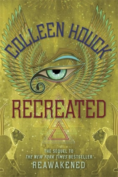 Recreated, Colleen Houck - Paperback - 9781444784817