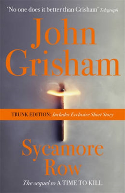 Sycamore Row (trunk edition), GRISHAM,  John - Gebonden - 9781444785029