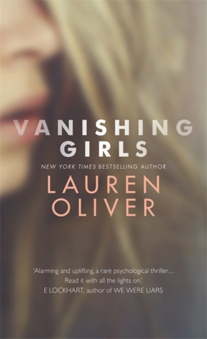 Vanishing Girls, Lauren Oliver - Paperback - 9781444786811