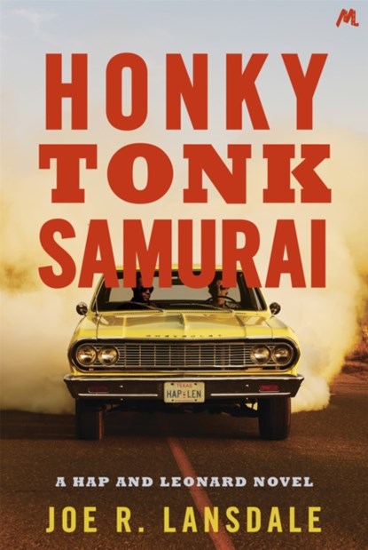 Honky Tonk Samurai, Joe R. Lansdale - Paperback - 9781444787221