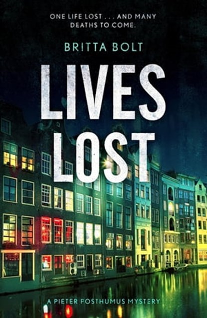 Lives Lost, Britta Bolt - Ebook - 9781444787320