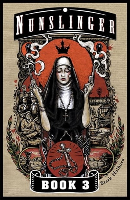 Nunslinger 3, Stark Holborn - Ebook - 9781444788761