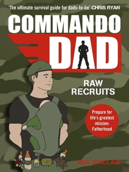 Commando Dad, Neil Sinclair - Ebook - 9781444788839