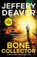 The Bone Collector, Jeffery Deaver - Paperback - 9781444791556