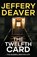 The Twelfth Card, Jeffery Deaver - Paperback - 9781444791631