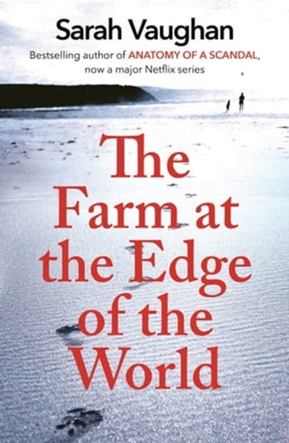 The Farm at the Edge of the World, Sarah Vaughan - Ebook - 9781444792300