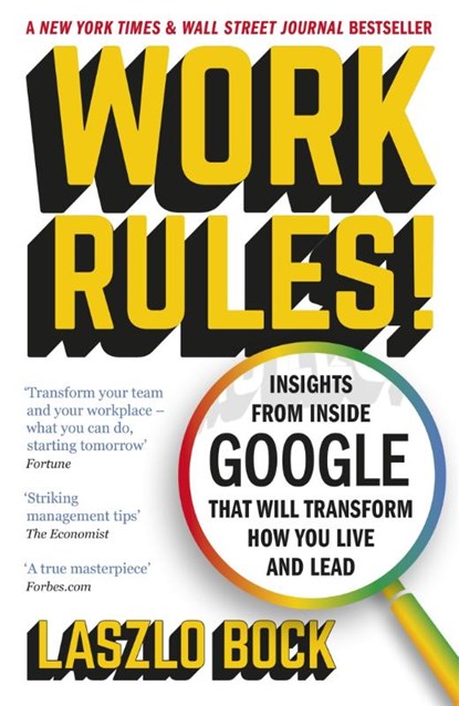 Work Rules!, Laszlo Bock - Paperback - 9781444792386
