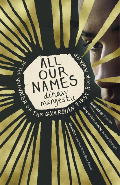 All Our Names, Dinaw Mengestu - Paperback - 9781444793758